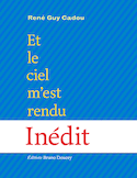 Et le ciel m'est rendu